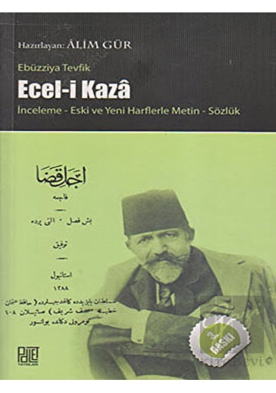 Ecel -i Kaza  - Ebuzziyya Tevfik  - Palet Yayınları