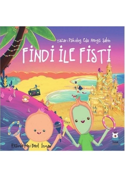 Findi ile Fisti - Eda Nergis Şahin - Luna Yayınları