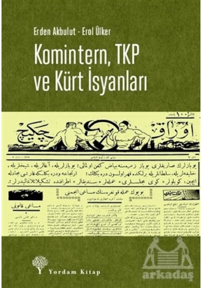 Komintern, TKP Ve Kürt İsyanları