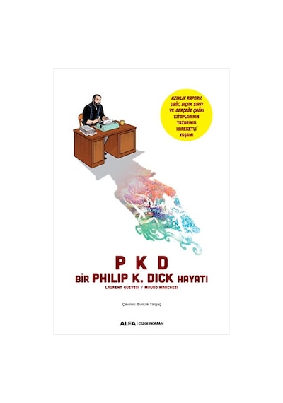 Pkd - Bir Philip K. Dick Hayatı