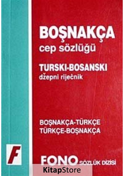 Boşnakça Cep Sözlüğü-Boşnakça Türkçe-Türkçe Boşnakça- Fono Yayınları