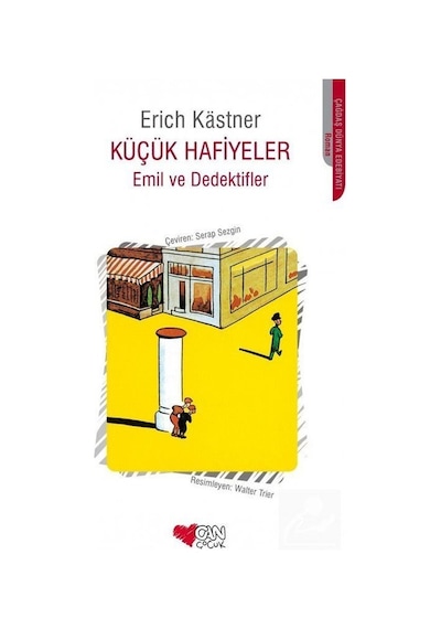 Küçük Hafiyeler - Emil ve Dedektifler - Erich Kastner - Can Çocuk Yayınları