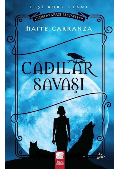 Cadılar Savaşı Dişi Kurt Klanı / Maite Carranza