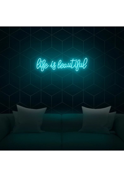Life Is Beautiful Yazılı Neon Tabela Turkuaz