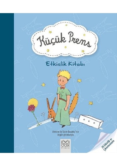 Küçük Prens - Etkinlik Kitabı - Antoine de Saint-Exupery - 1001 Çiçek