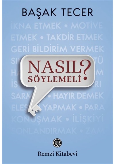 Nasıl Söylemeli / Başak Tecer
