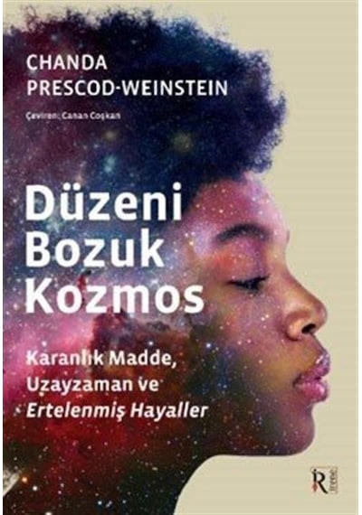 Düzeni Bozuk Kozmos  - Chanda Prescod  - Weinstein  - İrene Kitap