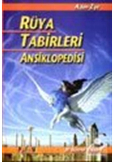 Rüya Tabirleri Ansiklopedisi