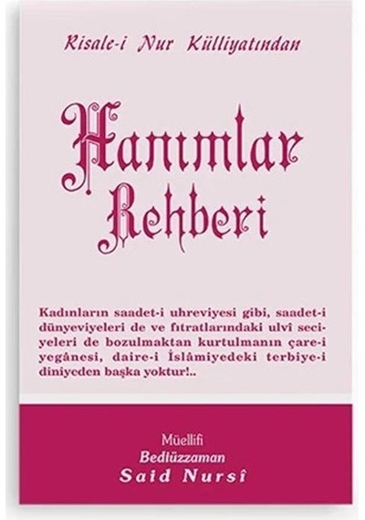 Hanımlar Rehberi, Risalei Nur Külliyatından Cep Boy-kod:513 ...