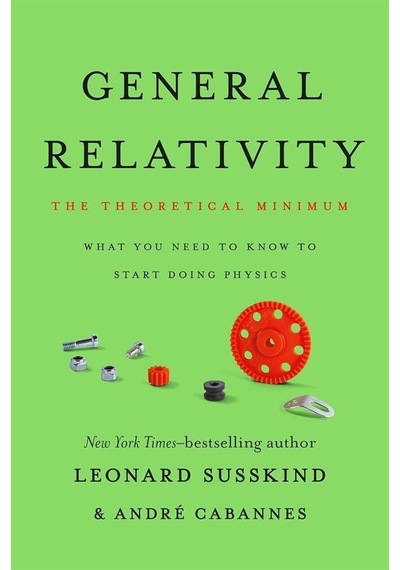 General Relativity The Theoretical Minimum