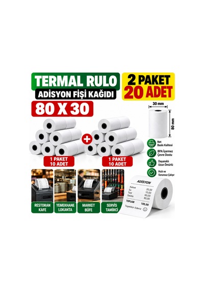 80x30 Adisyon Fişi Adisyon Kağıdı Yazıcı Rulosu Termal Rulo 2 Paket 20 Adet