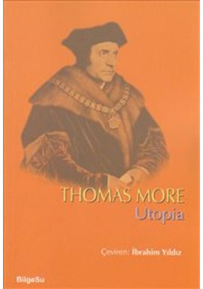 Utopia - Thomas More - Bilgesu Yayıncılık