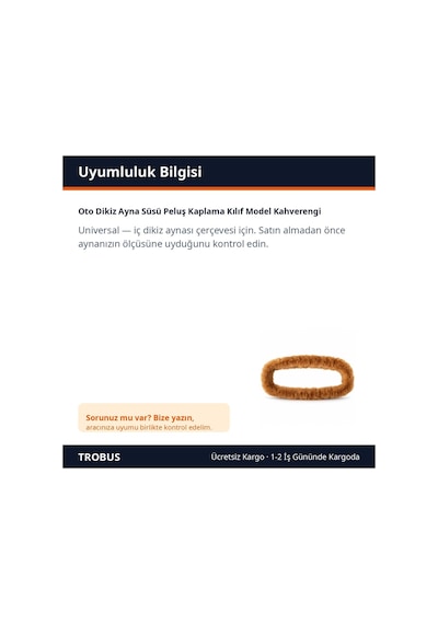 Trobus Oto Dikiz Ayna Süsü Peluş Kaplama Kılıf Model Kahverengi