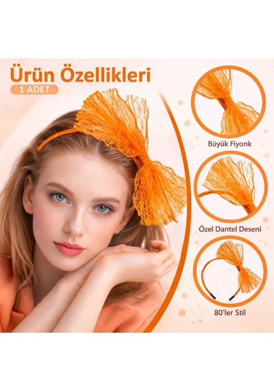 80 Ler 90 Lar Neon Turuncu Dantel Taç Fiyonklu