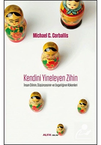 Kendini Yineleyen Zihin / Michael C. Corballis