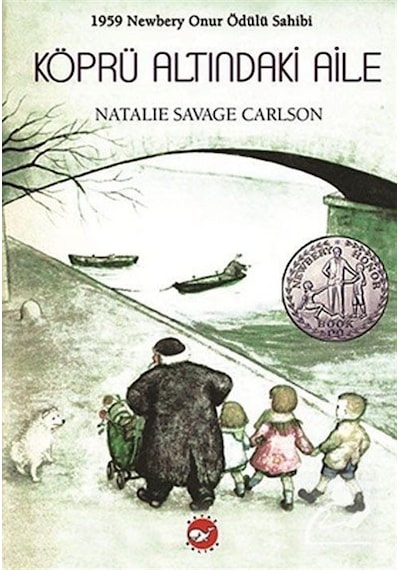 Köprü Altındaki Aile / Natalie Savage Carlson
