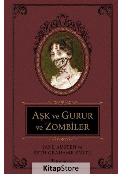 Aşk ve Gurur ve Zombiler / Seth Grahame-Smith