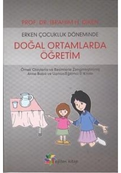 Erken Çocukluk Döneminde Doğal Ortamlarda   Öğretim