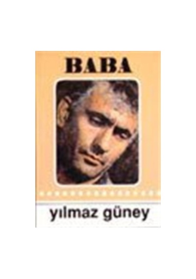 Baba / Yılmaz Güney