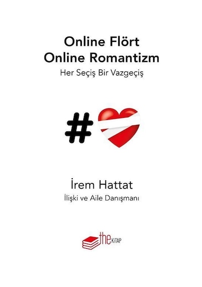 Online Flört Online Romantizm - İrem Hattat - The Kitap