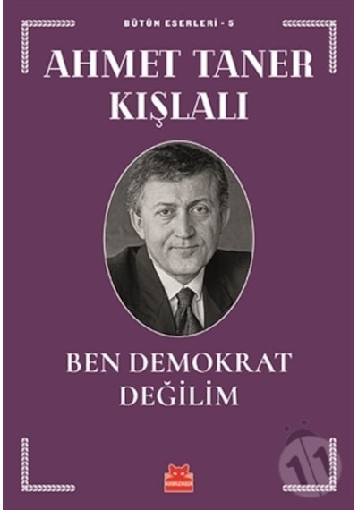 Ben Demokrat Değilim - Ahmet Taner Kışlalı - Kırmızı Kedi