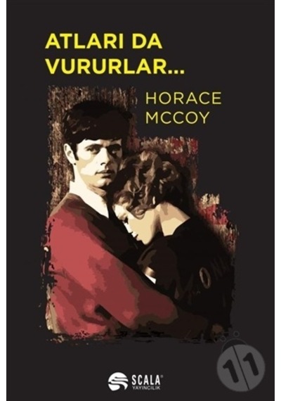 Atları Da Vururlar