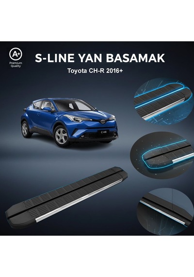 Toyota Chr S-line Premium Krom Yan Basamak 2016 Sonrası