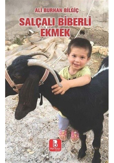 Salçalı Biberli Ekmek / Ali Burhan Bilgiç