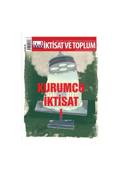 İktisat Ve Toplum Dergisi Sayı   64