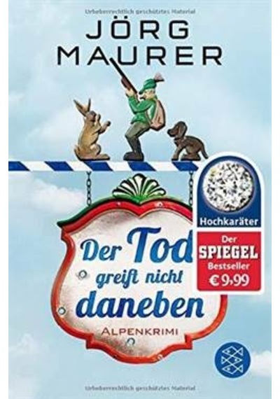 Der Tod greift nicht daneben 9783596031443