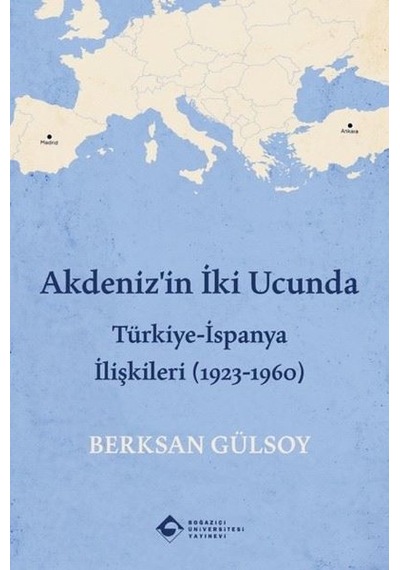 Akdeniz'in İki Ucunda