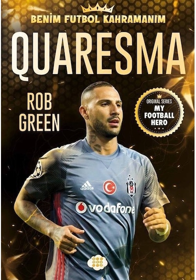 Quaresma - Benim Futbol Kahramanım - Rob Green - Dokuz Yayınları