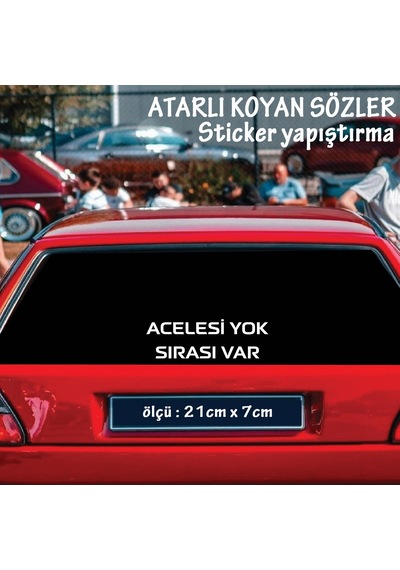Acelesi Yok Sırası Var - Cam Yazıları Sticker Tiktok Whatsapp Sözleri