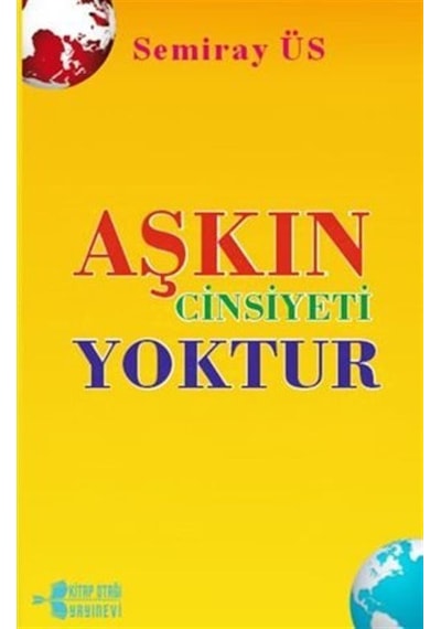 Aşkın Cinsiyeti Yoktur / Semiray Üs