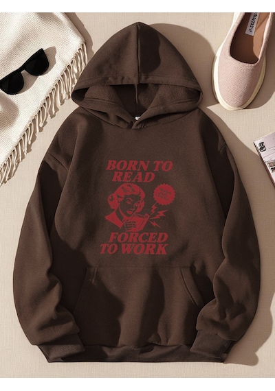 Uyguntarz Unisex Born To Read Baskılı Oversize Sweatshirt Kahverengi