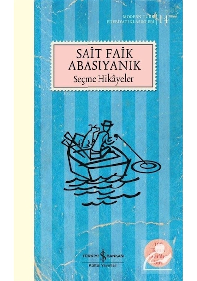 Seçme Hikayeler Ciltsiz - Sait Faik Abasıyanık - İş Bankası Yayınları