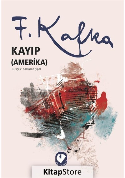 Kayıp (Amerika) / Franz Kafka