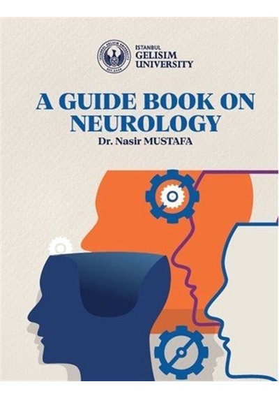 A Guide Book On Neurology / Dr. Nasır Mustafa