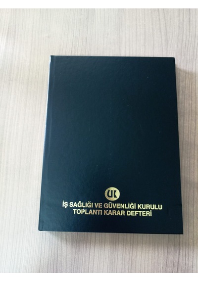 Ulaş Ciltli İş Sağlığı Ve Güvenliği Kurul Karar Defteri