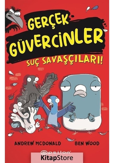 Gerçek Güvercinler 1 - Suç Savaşçıları! - Andrew Mcdonald - Epsilon Yayınevi