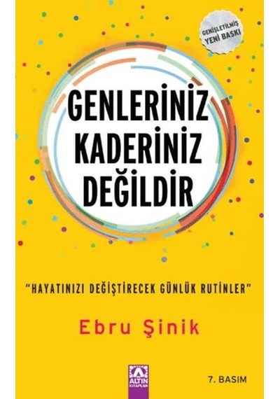 Genleriniz Kaderiniz Değildir "hayatınızı Değiştirecek Günlük Rutinler"