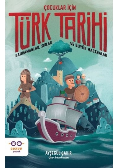 Çocuklar İçin Türk Tarihi - Ezjı-726529