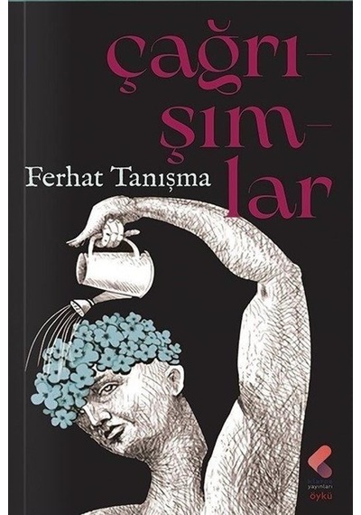 Çağrışımlar - Ferhat Tanışma - Klaros Yayınları