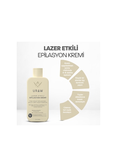 Uraw Lazer Etkili Epilasyon Kremi 250 ML