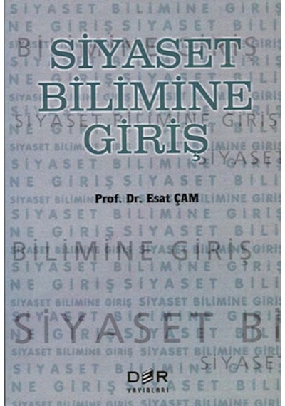 Siyaset Bilimine Giriş Esat Çam Der 407000700