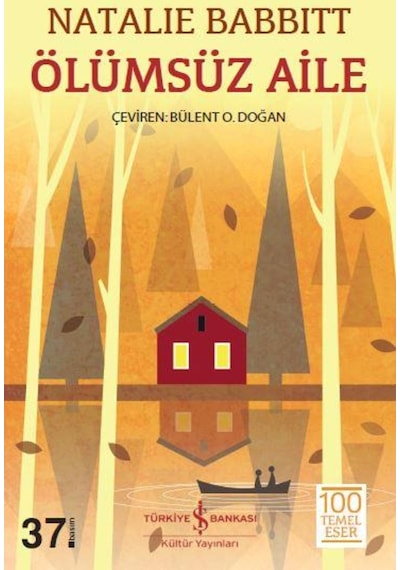 Ölümsüz Aile Natalie Babbitt (549648212)
