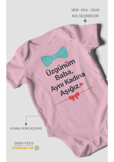 Morivokids Üzgünüm Baba Aynı Kadına Aşığız Kısa Kollu Bebek Body %100 Pamuk Koyu Pembe