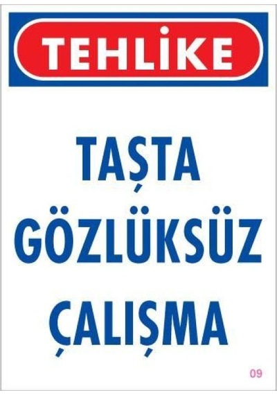 Gözlüksüz Çalışma Uyarı Levhası 25x35 Kod:9 - Elwm-292263