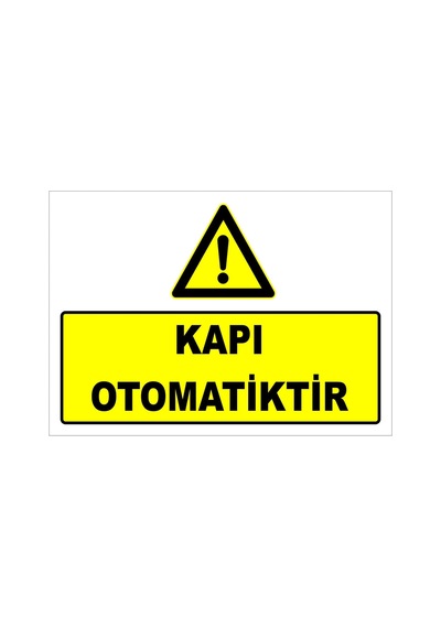 Kapı Otomatiktir Levhası Levha Ytr 007 25x35 Cm Galvaniz Saç 0,4 Mm