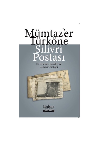 Silivri Postası / Mümtazer Türköne